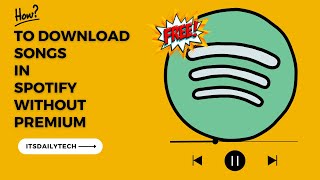 How To Download Songs In Spotify WITHOUT PREMIUM | 2023