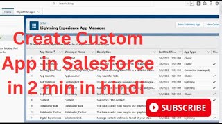 How to Create Custom App in Salesforce in Hindi