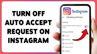How To Turn Off Auto Accept Request On Instagram | Disable Automatic Follow Requests Instagram 2026