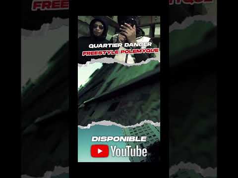 Quartier Danger Freestyle Polemyque 