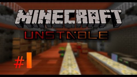 Minecraft: FTB Unstable! Ep. 1 - Starting to Build a Base!