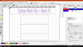 TruCUT RDWorks Layers Panel on the Work Tab (Part 1) System Work Plate Mini-Series