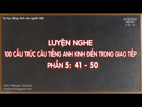 Video Luyện nghe cấu trúc câu tiếng Anh kinh điển trong giao... - youtube