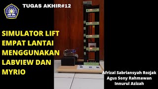SIMULATOR LIFT EMPAT LANTAI MENGGUNAKAN LABVIEW DAN MYRIO