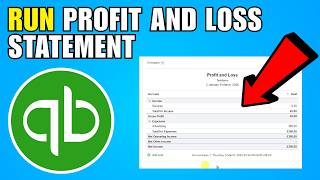 How To Run A Profit And Loss Statement In QuickBooks Online (2026) (Complete Guide)