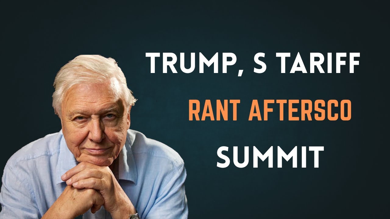Trump’s Tariff Rant After SCO Summit | David Attenborough’s Most Powerful Motivational Speech Ever