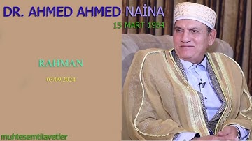 Ahmed Ahmed Naina - Rahman 03/09/2024   احمد احمد نعينع سورة الرحمن