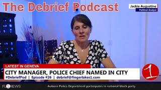 Changes in Geneva, battling history in Seneca Falls & Auburn's win .::. The Debrief Podcast 8/8/18