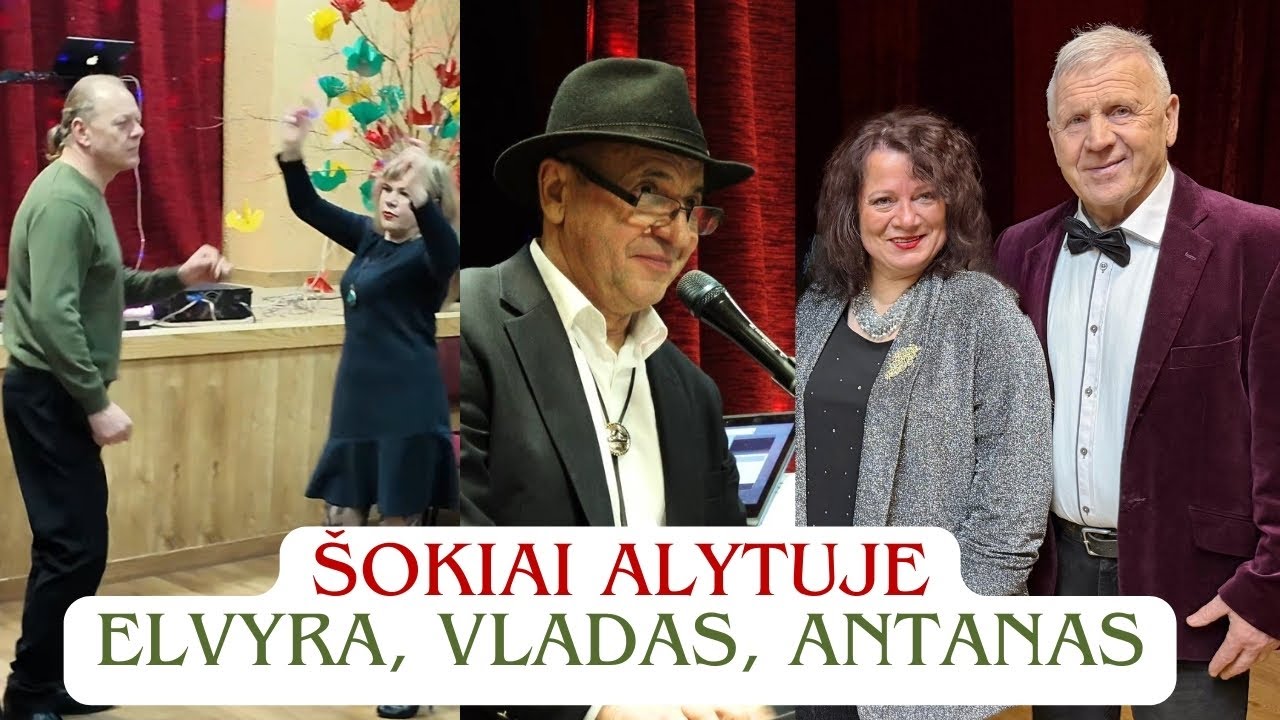 Alytaus šokiai - Antanas Morkeliūnas, Elvyra, Vladas Daugintis 2026 02 08 Alytaus Vidzgirio mokykla