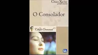 Áudio livro  (O consolador coleção Emmanuel por Francisco Candido Xavier parte 1 de 2)