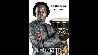 Baaba Maal (Ya Deliya