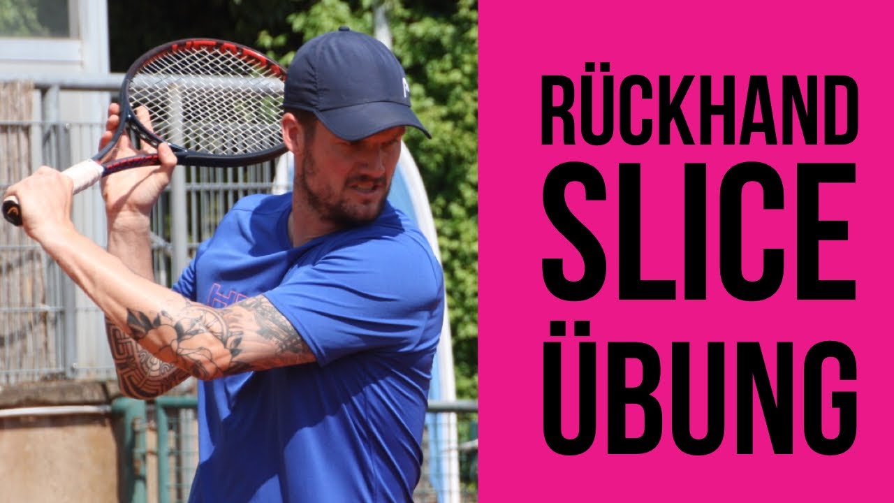 Tennis Rückhand Slice Training