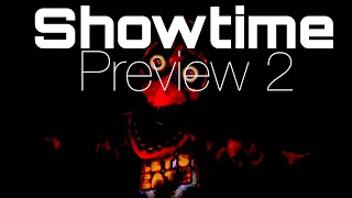 (FNAF/SFM) Showtime Preview Two