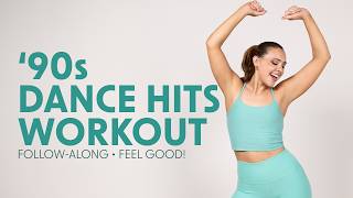 90s Throwback Playlist Club Dance Workout