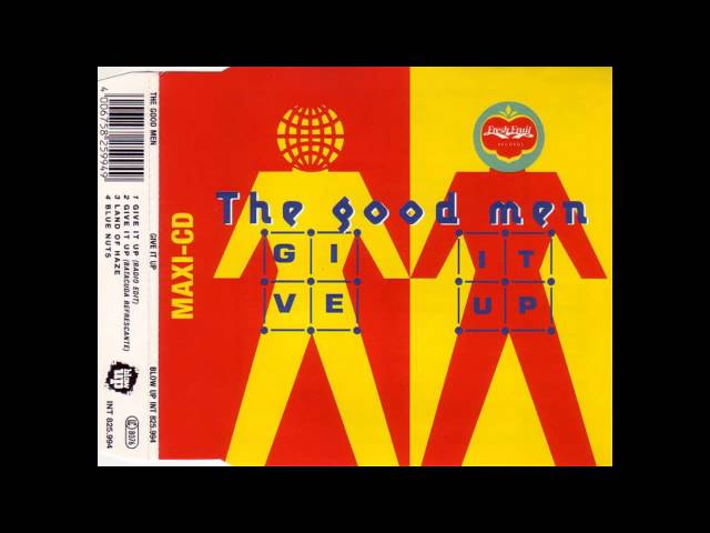 The Good Men - Give It Up (Radio Edit) - YouTube