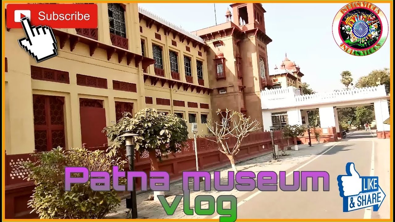 Patna museum vlog  || INDIAN VLOGS ||