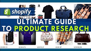 shopify product research ultimate guide to dropshipping winning products