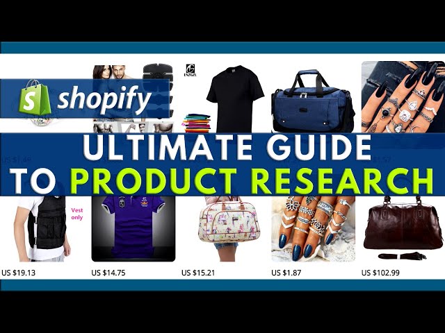 shopify product research ultimate guide to dropshipping win