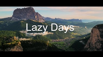 Lazy Days - Secret World Vol II