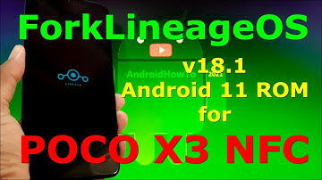 ForkLineageOS 18.1 for Poco X3 NFC ( Surya ) Android 11