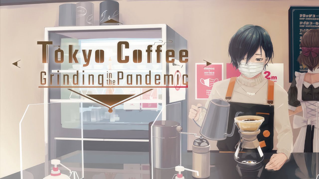 Tokyo Coffee: Grinding in the Pandemic Gameplay Video