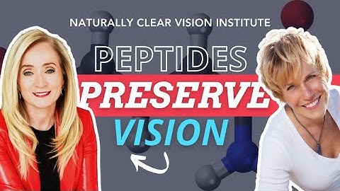 Top Peptides to Protect Your Eyes and Preserve Vision