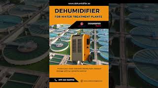 Commercial Dehumidifiers For Water Treatment Plants