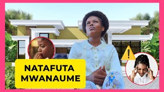 NATAFUTA MCHUMBA MASKINI/MIAKA 30 BADO BIKRA/DADA AFUNGUKA SABABU ZA KUMKATAA BILIONEA/TAJIRI STRESS