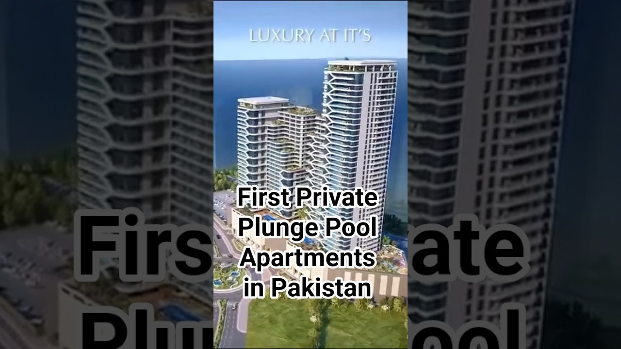 Gold Crest Bay Sands Tower 2 | First Private Plunge Pool Apartments in Pakistan 