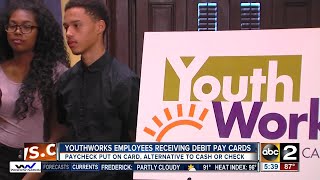 Youth works program gives workers debit cards