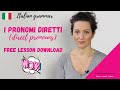 Understanding Italian Direct Object Pronouns (I PRONOMI DIRETTI) - w/ FREE PDF DOWNLOAD