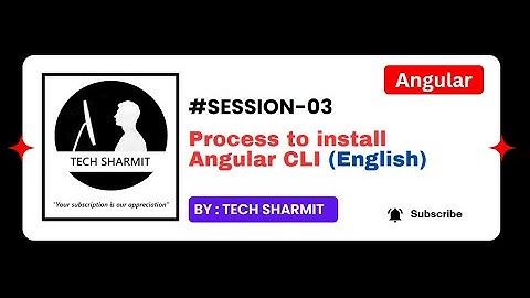 Angular CLI installation | How to set up Angular CLI on Windows 10 (English)  |  (Session-03)