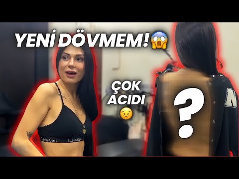 YENİ DÖVMEM! | NASIL BULDUNUZ?