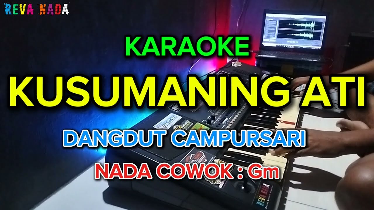 KUSUMANING ATI - KARAOKE - NADA COWOK / PRIA