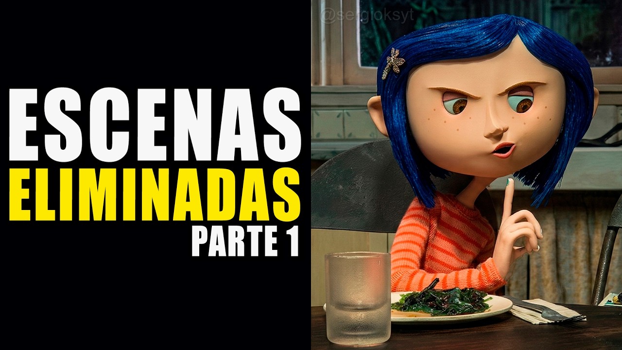 🚨 Las 5 ESCENAS ELIMINADAS de CORALINE que NO CONOCÍAS 👀