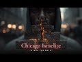 Chicago Israelite – Stack The Days | Discipline Motivation Rap