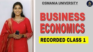 Business Economics Recorded Class 1 Shivani Pallela