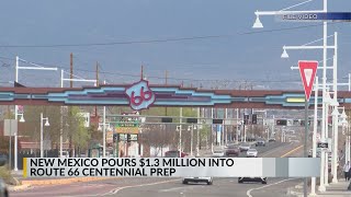 Route 66 communities across New Mexico awarded grant funding ahead of centennial