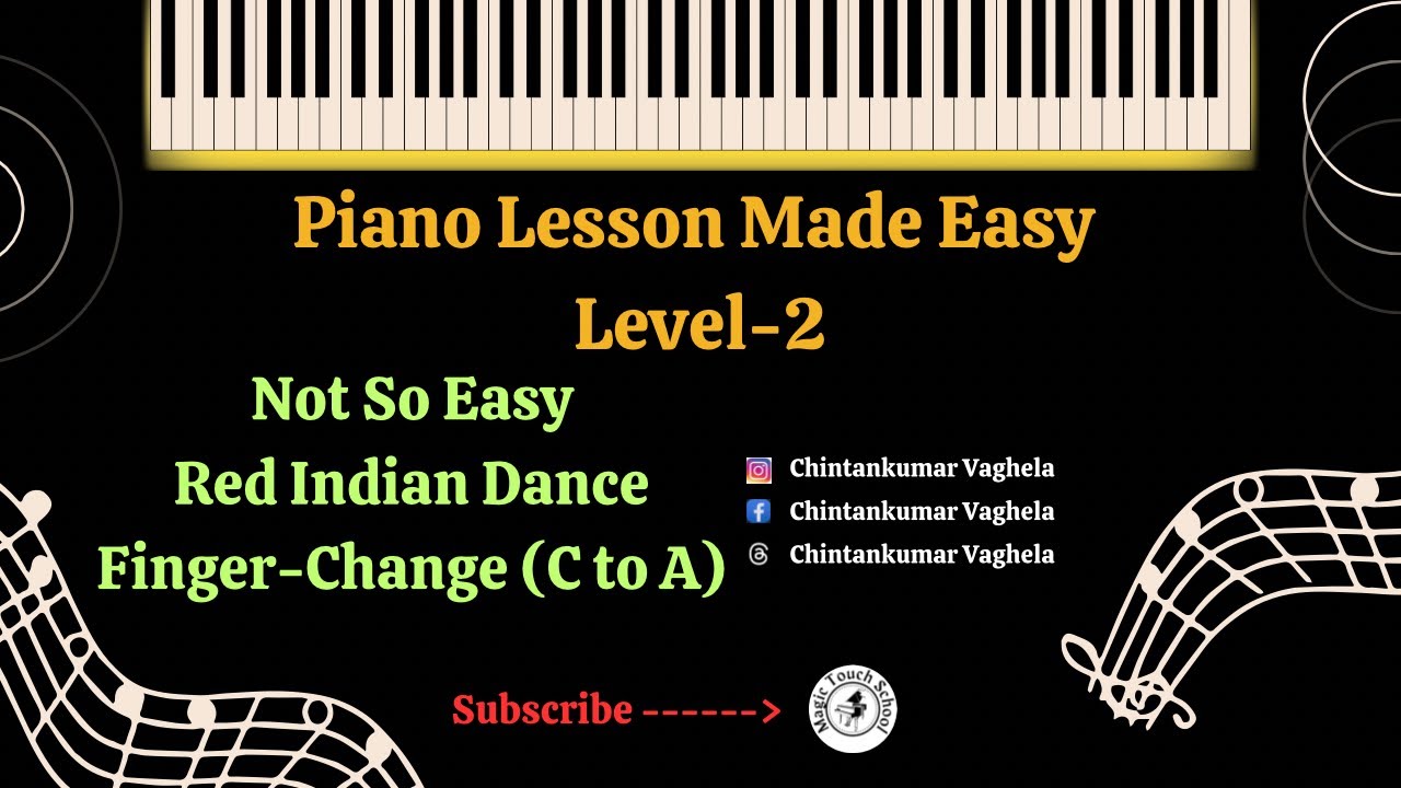 Piano Lesson Made Easy Level - 2 ( Part - 8 ) - YouTube