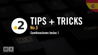 dot2 | Tips+Tricks No.5 [ES] | Combinaciones teclas 1