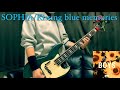 【SOPHIA】Kissing blue memories 【Bass cover】