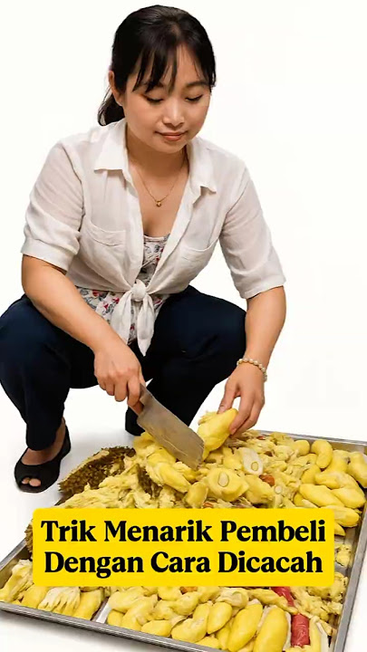 Unik Jualan Durian‼️Cuma Dicacah Dikit, Pembeli Langsung Datang‼️ 😲