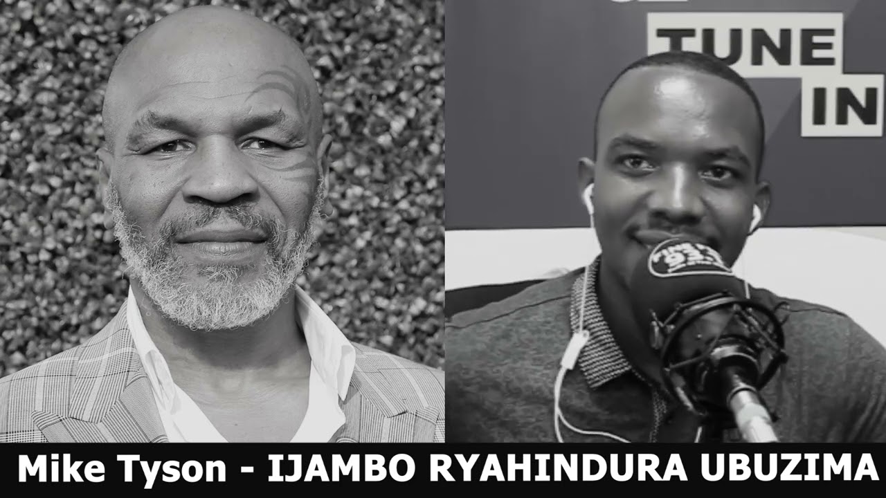 Mike Tyson (Igice Cya 2) - IJAMBO RYAHINDURA UBUZIMA EP486