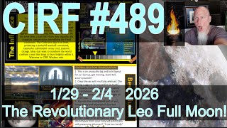 CIRF #489: Revolutionary Energy Climaxes at the Leo Full Moon! 1/29 - 2/4  2026 screenshot 5