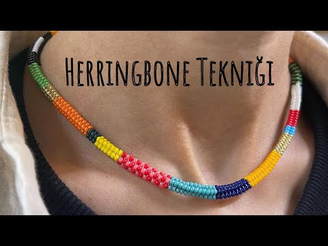 Herringbone Tekniği ile Kolye ve Bileklik Yapımı