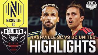 Nashville SC vs D.C. United Highlights ⚽️ FOX Soccer