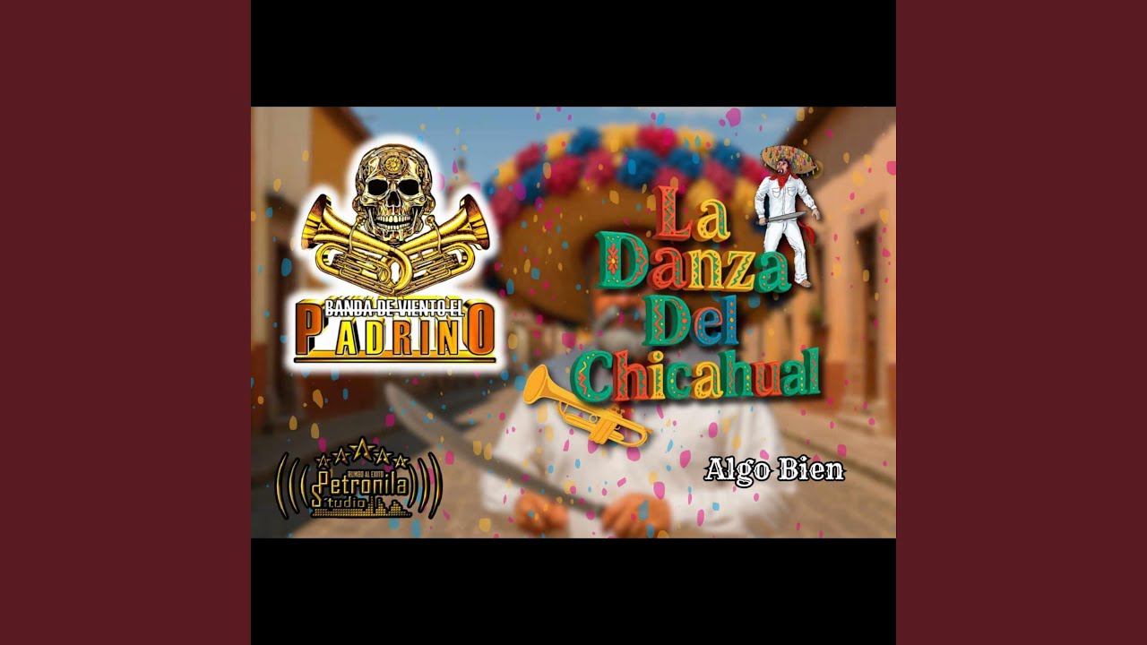 La Danza del Chicahual (Banda de viento)