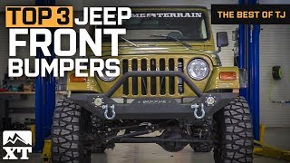 Player Profile The 3 Best Jeep Wrangler Front Bumpers for Jeep Wrangler TJ