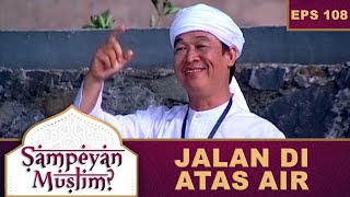 Download Lagu ASTAGA Bahar Nyaris Tenggelam - Sampeyan Muslim? Eps 108 Part 1 MP3