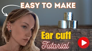 Diy Trendy Silver Ear Cuffs Easiest Tutorial Ever